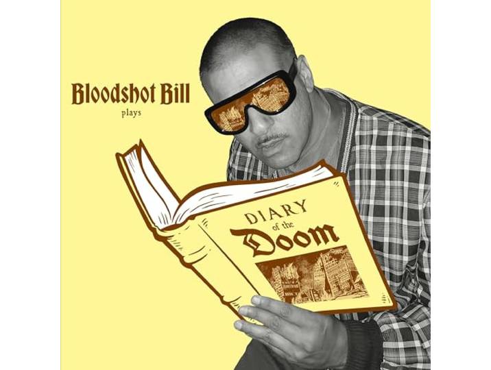 Bloodshot Bill Plays: Diary Of The Doom