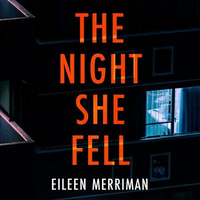 The Night She Fell - Eileen Merriman, Audio, 9781399184021