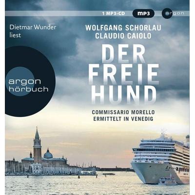 Der freie Hund - Wolfgang Schorlau, Audio, 9783839894965