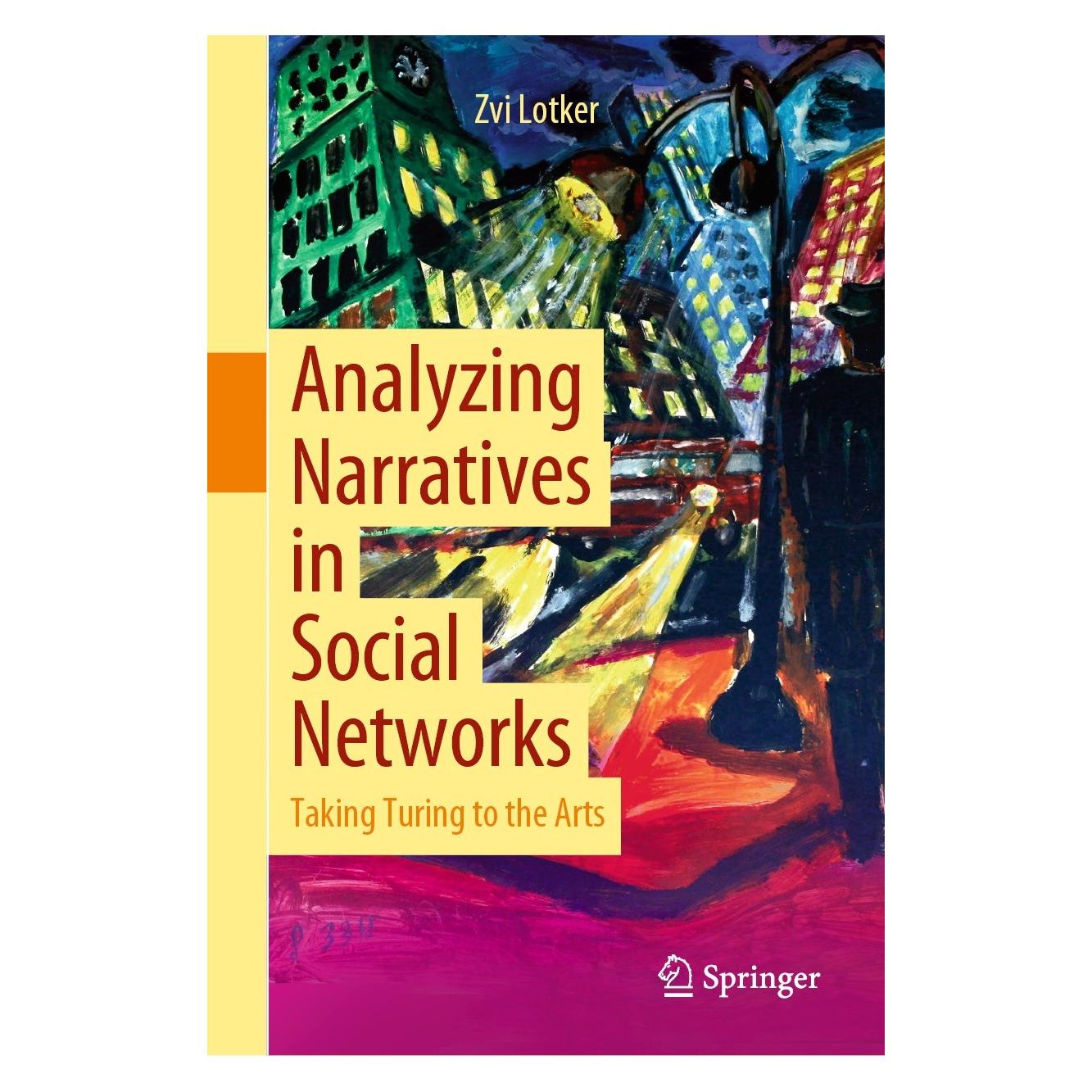 Springer Analyzing Narratives in Social Networks (Englisch, Hardcover, Zvi Lotker) (9783030682989)