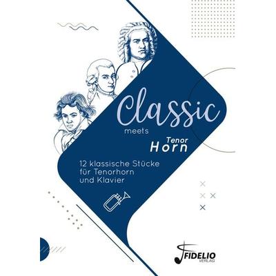 Classic meets Tenorhorn -