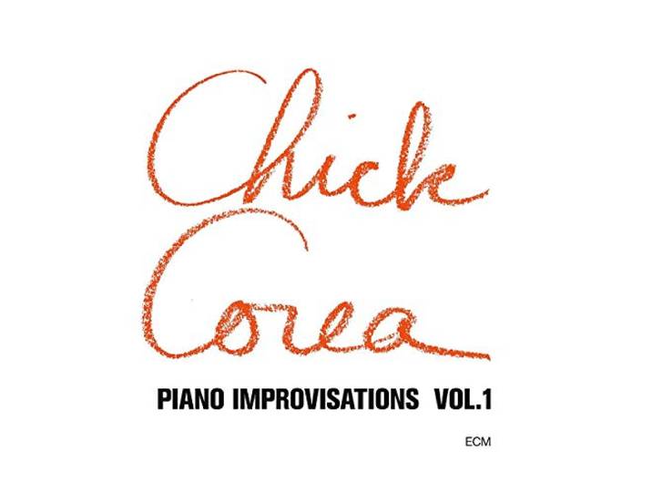 Chick Corea - Piano Improvisations Vol. 1