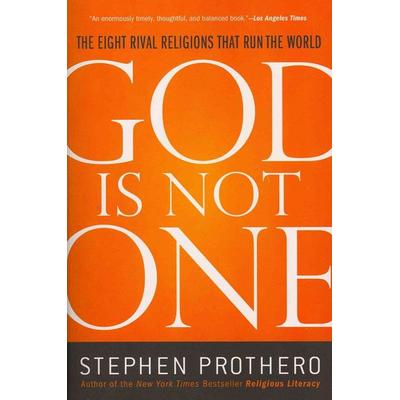 God Is Not One, Taschenbuch von Stephen Prothero, Harper Collins (US), 978-0-06-157128-2