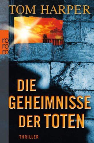 Tom Harper - Die Geheimnisse der Toten - Preis vom 09.10.2026 07:28:09 h