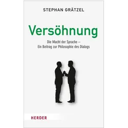 Versöhnung, Fachbücher von Stephan Grätzel