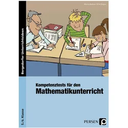 Kompetenztests für den Mathematikunterricht 5./6. Klasse, Schulbücher von Marco Bettner, Erik Dinges