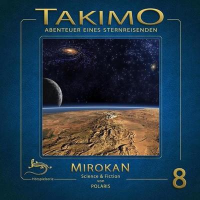Takimo - 08 - Mirokan - Peter Liendl,Gisela Klötzer, Audio, 4056198054925