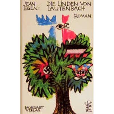 Die Linden von Lautenbach, Gebundene Ausgabe von Jean Egen, Morstadt, A, 978-3-88571-234-3