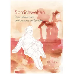 Sprachwehen, Fachbücher von Ilit Ferber