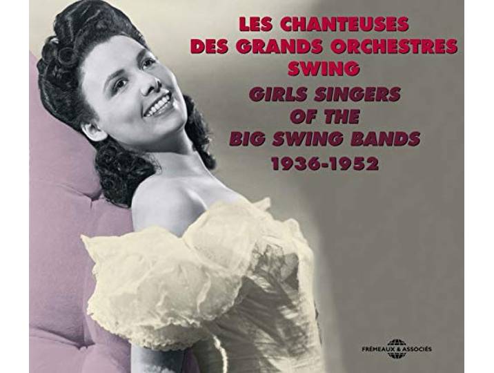 Various Artists - Girls Singers Big Swing Bands 1936-