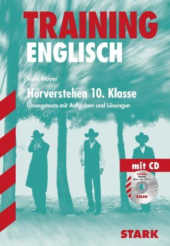 Alois Mayer - Training Englisch Mittelstufe / Hörverstehen 10. Klasse mit CD: Übungstexte mit Aufgaben und Lösungen. - Preis vom 04.10.2026 03:51:26 h