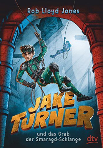 Jones, Rob Lloyd - Jake Turner und das Grab der Smaragdschlange - Preis vom 09.10.2026 07:28:09 h