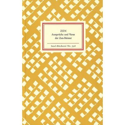 Zen, Gebundene Ausgabe von Peter Weber-Schäfer,Peter Weber-Schäfer, Insel Verlag, 978-3-458-08798-4