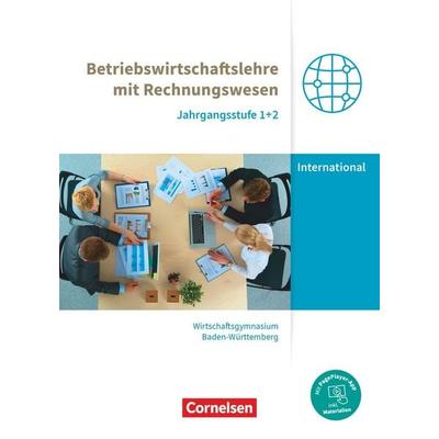 Wirtschaftsgymnasium Baden-Württemberg - Profil Internationale Wirtschaft - Ausgabe 2021 - Jahrgangsstufen 1+2, Taschenbuch von Marion