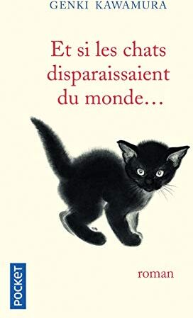 Et si les chats disparaissaient du monde... - Preis vom 11.10.2026 15:43:13 h