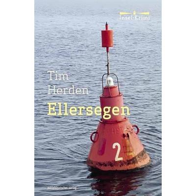 Ellersegen, Taschenbuch von Tim Herden, Mitteldeutscher verlag, 978-3-689-48043-1