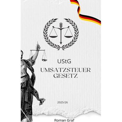 Umsatzsteuergesetz UStG 2025/26, Taschenbuch von Roman Graf, Epubli, 978-3-565-08639-9