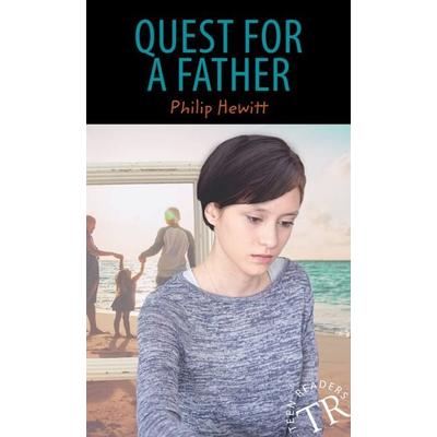 Quest for a Father, Taschenbuch von Philip N. Hewitt, Klett Sprachen GmbH, 978-3-12-544204-7