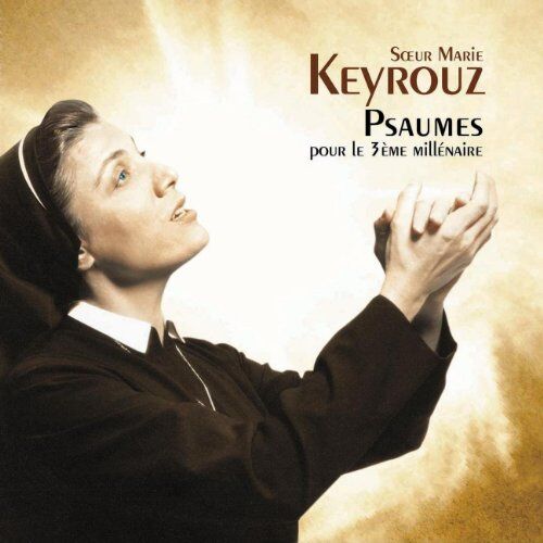 Marie Keyrouz - Psalmen F.d.3.Millennium - Preis vom 04.10.2026 03:51:26 h
