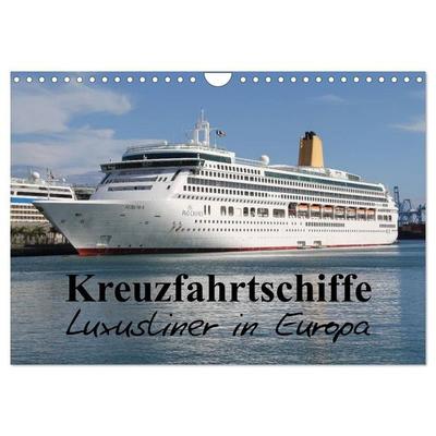 Kreuzfahrtschiffe in Europa (Wandkalender 2027 DIN A4 quer), CALVENDO Monatskalender