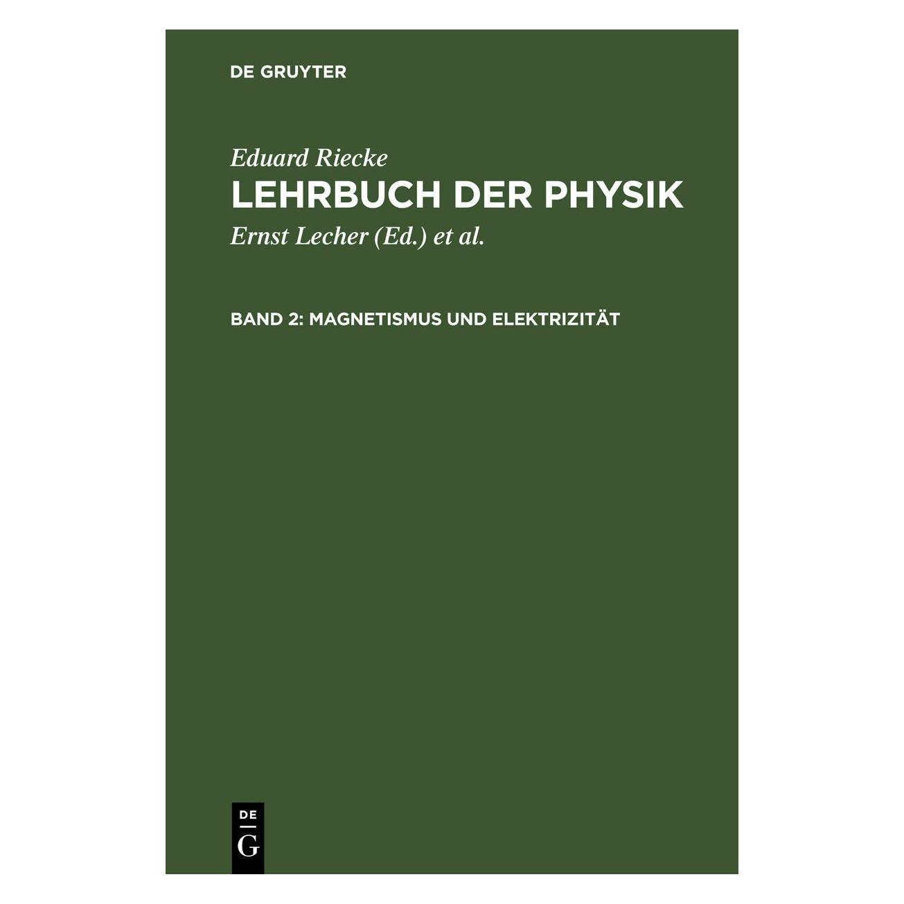 De Gruyter Riecke:Eduard Riecke: Lehrbuch der Phys (Deutsch, Hardcover, Eduard Riecke) (67778107)