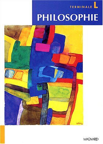 Alain Marchal - Philosophie, terminale L - Preis vom 13.10.2026 11:25:28 h