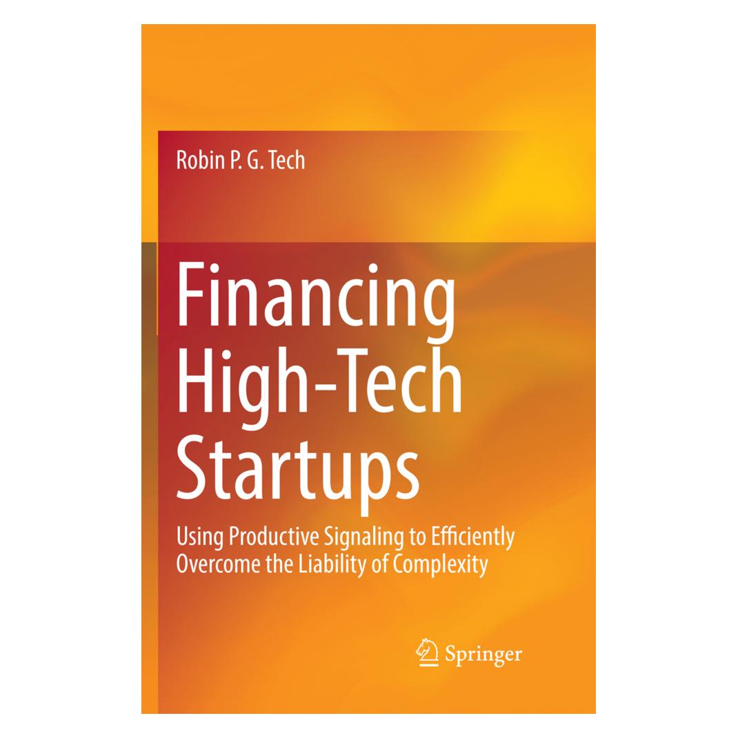 Springer Financing High-Tech Startups (Englisch, Softcover, Robin P. G. Tech) (56053659)