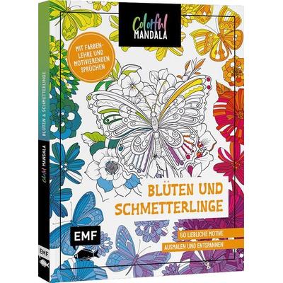 Colorful Mandala – Blüten und Schmetterlinge, Taschenbuch von , Edition Michael Fischer / EMF Verlag, 978-3-7459-2713-9