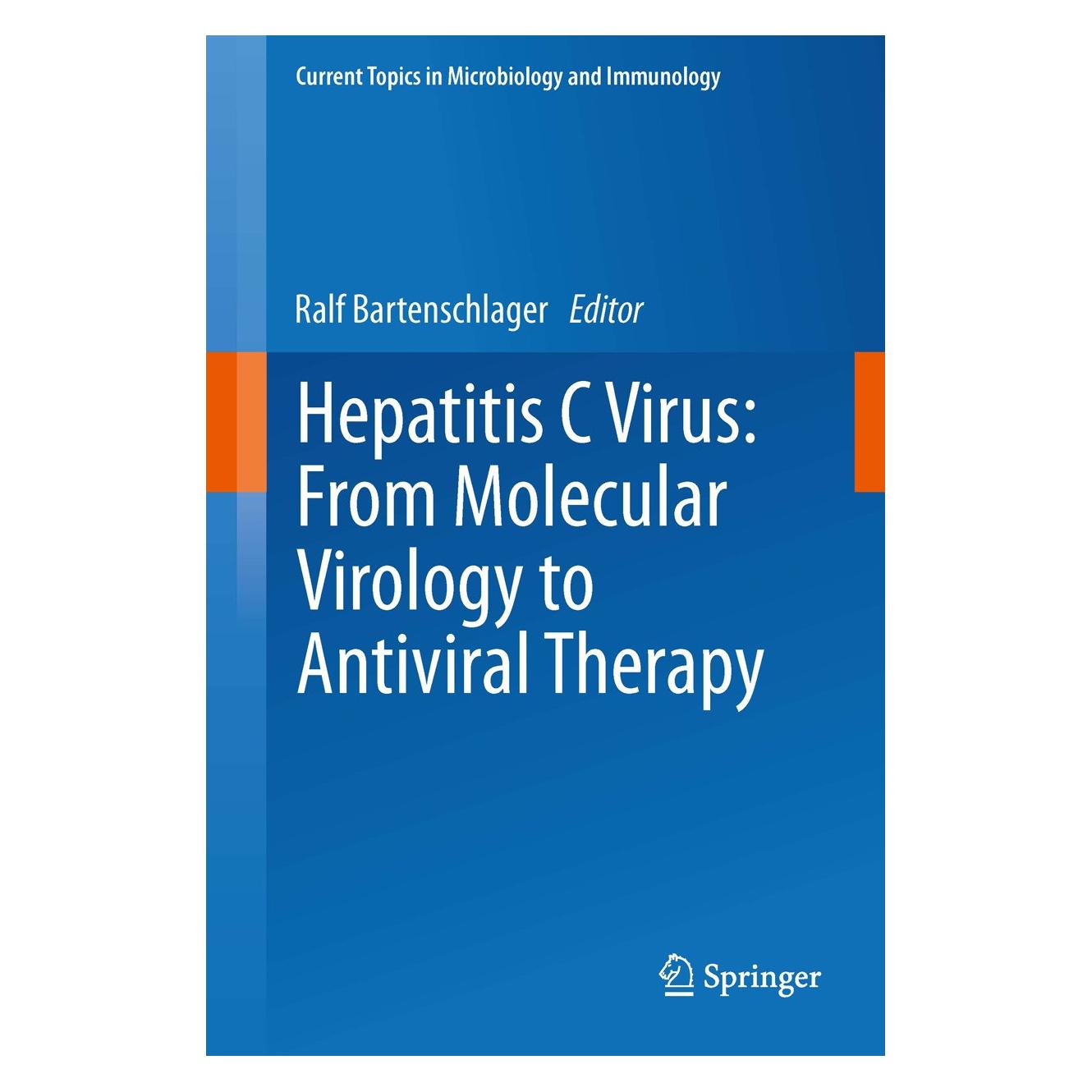 Springer Hepatitis C Virus: From Molecular Virol (Englisch, Hardcover, Ralf Bartenschlager) (9783642273391)