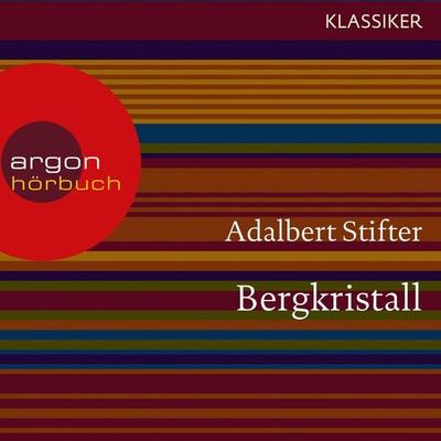 Bergkristall - Adalbert Stifter, Audio, 9783732402939
