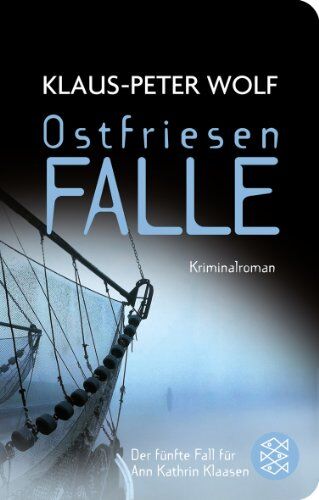 Klaus-Peter Wolf - Ostfriesenfalle: Kriminalroman (Fischer Taschenbibliothek) - Preis vom 19.10.2026 19:33:35 h