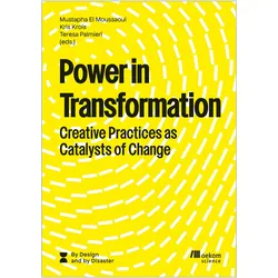 Power in Transformation, Fachbücher von Mustapha El Moussaoui, Teresa Palmieri, Kris Krois