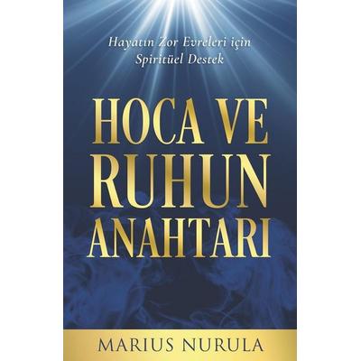 Hoca ve Ruhun Anahtar¿, Taschenbuch von Marius Nurula, Independently Published