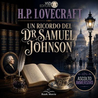 Un ricordo del Dr Samuel Johnson - Howard Phillips Lovecraft, Audio, 9791280585516