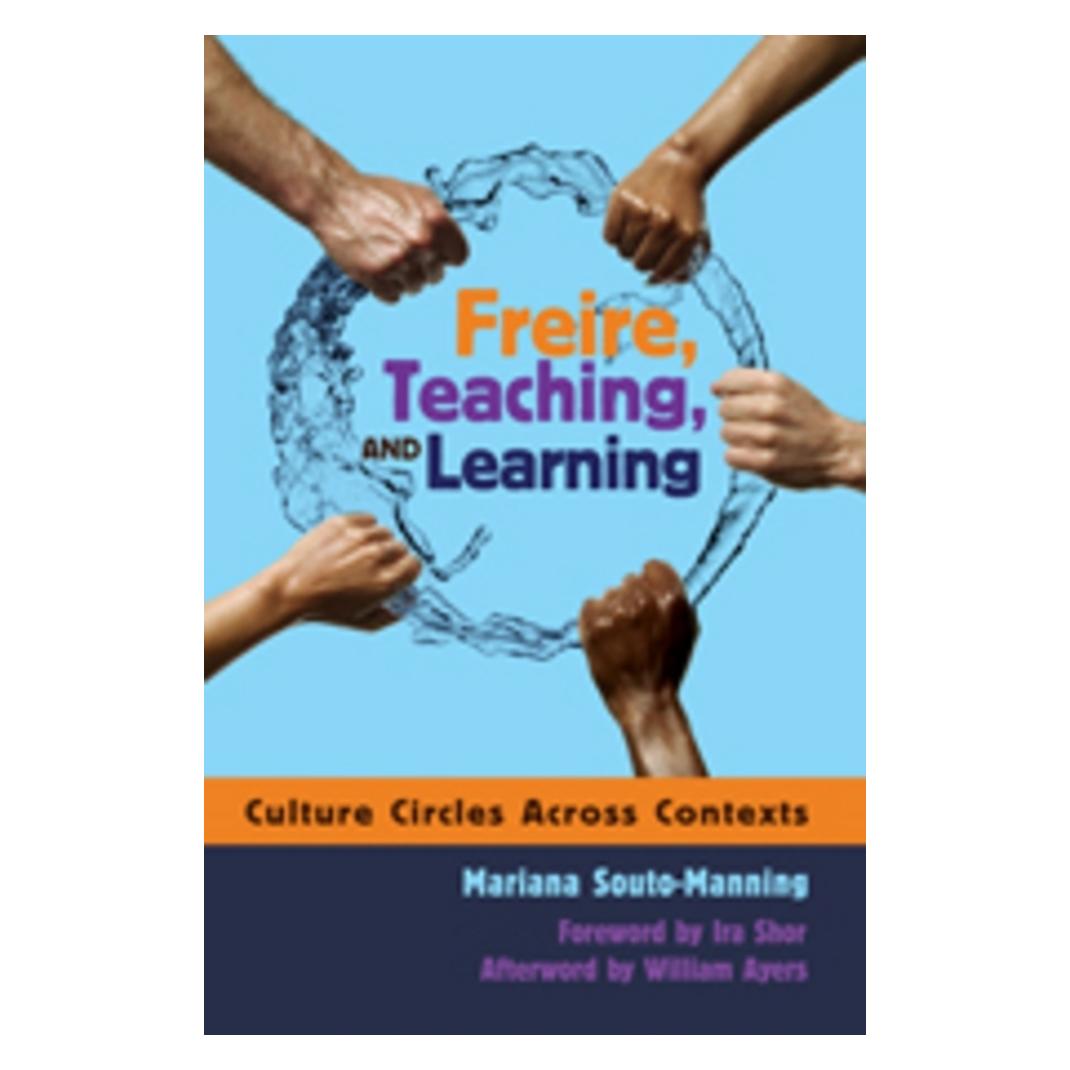 Peter Lang Freire, Teaching, and Learning (Englisch, Softcover, Mariana Souto-Manning) (56020877)