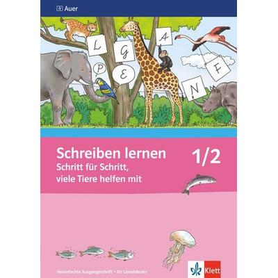 Schreiben lernen Schritt für Schritt, viele Tiere helfen mit. Neubearbeitung. Arbeitsheft VA für Linkshänder 1. Schuljahr, Geheftet von , Klett