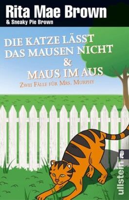 Brown, Rita Mae - Die Katze lässt das Mausen nicht / Maus im Aus: Ein Fall für Mrs. Murphy (Ein Mrs.-Murphy-Krimi) - Preis vom 11.10.2026 15:43:13 h