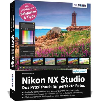 Nikon NX Studio, Taschenbuch von Michael Gradias, Bildner Verlag, 978-3-8328-0479-4