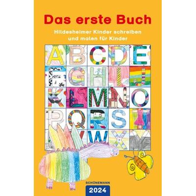 Das erste Buch 2024, Gebundene Ausgabe von , Carl Ed. Schünemann, 978-3-7961-1224-9