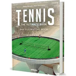 Tennis - The Ultimate Book, Ratgeber von Peter Feierabend, Stefan Maiwald
