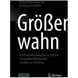 Grössenwahn, Fachbücher von Michael Hermanussen, Christiane Scheffler