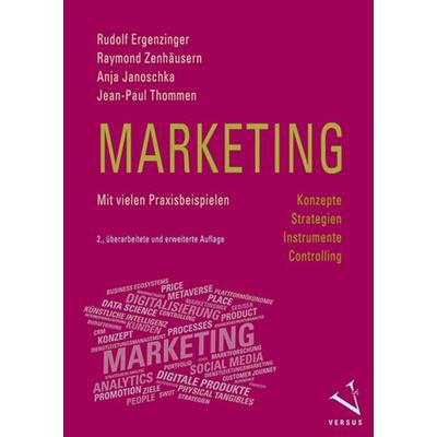 Marketing: Konzepte, Strategien, Instrumente, Controlling, Taschenbuch von Rudolf Ergenzinger,Raymond Zenhäusern,Anja Janoschka,Jean-Paul Thommen,