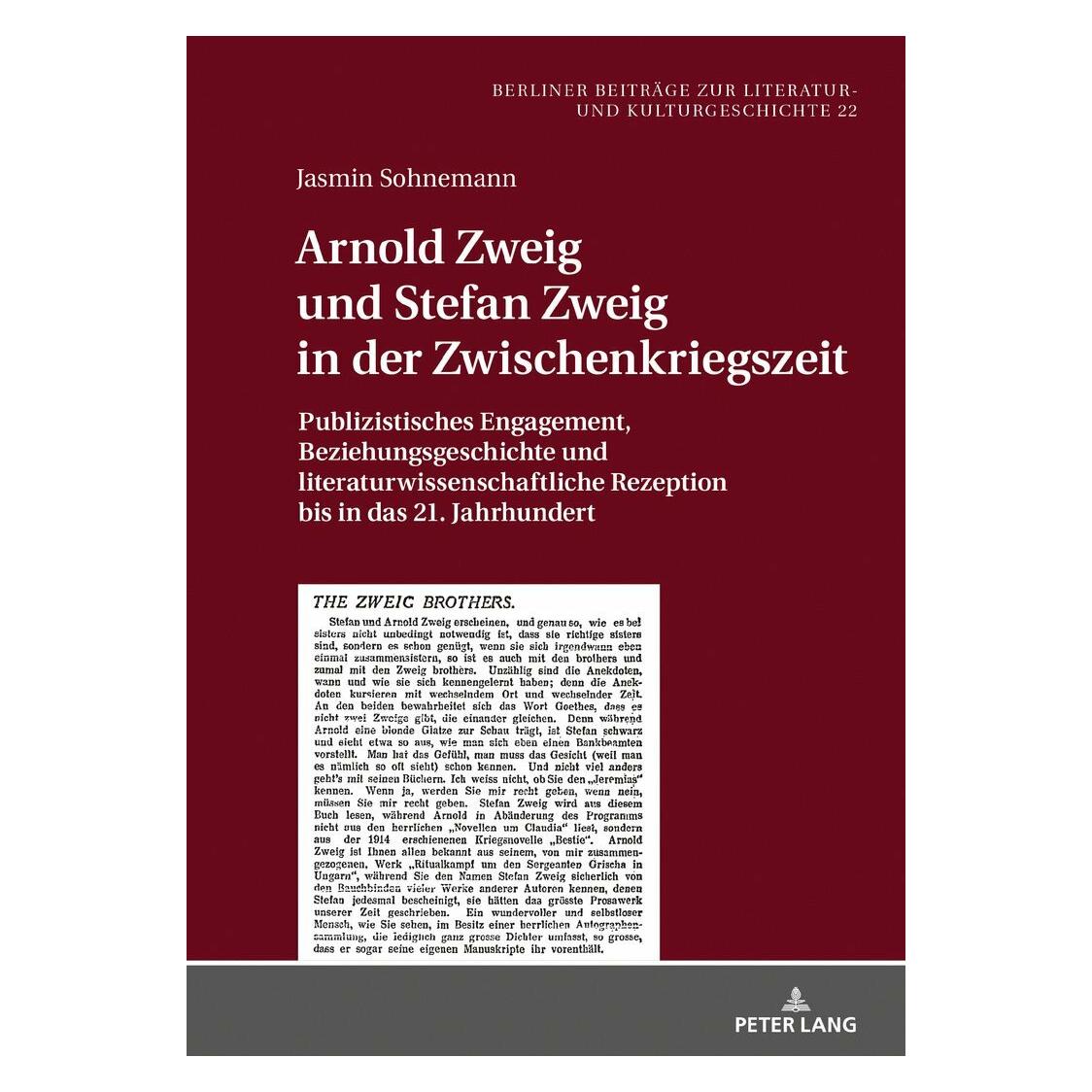 Peter Lang Arnold Zweig und Stefan Zweig in der Zwischenkriegszeit (Deutsch, Hardcover, Jasmin Sohnemann) (8952537)
