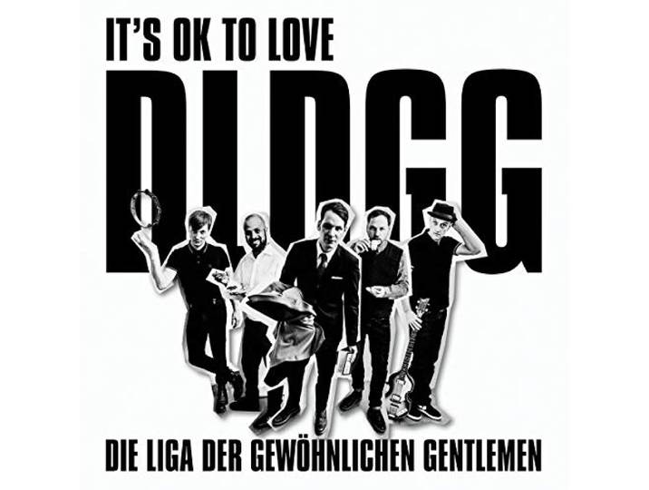 Die Liga Der Gewoehnlichen Gentlemen - It's Ok To Love Dldgg