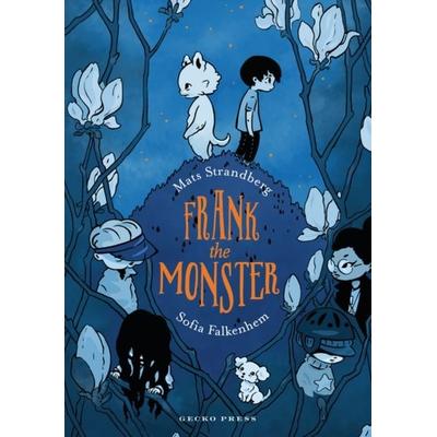 Frank the Monster, Taschenbuch von Mats Strandberg, Gecko Press