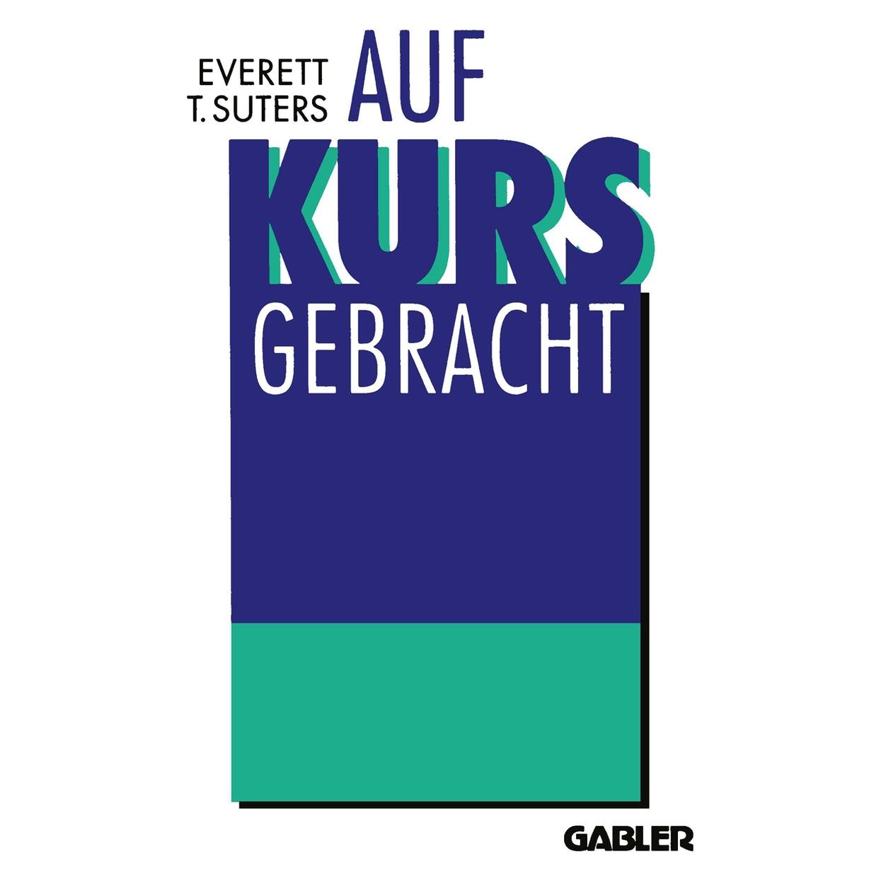 Springer Auf Kurs Gebracht (Deutsch, Softcover, Everett-T Suters) (55508482)