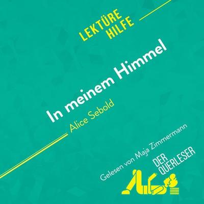 In meinem Himmel von Alice Sebold (Lektürehilfe) - Der Querleser,Verity Sebold, Audio, 9782808035620