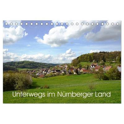 Unterwegs im Nürnberger Land (Tischkalender 2027 DIN A5 quer), CALVENDO Monatskalender