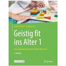Gatterer:Geistig fit ins Alter 1, Fachbücher von Antonia Croy, Gerald Gatterer