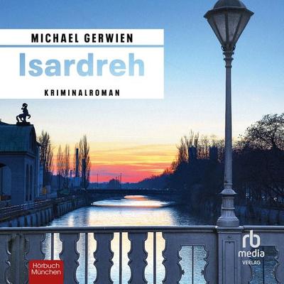 Isardreh - Michael Gerwien, Audio, 9783987854521